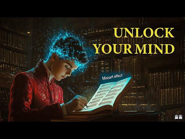 Unlock Your Mind: The Mozart Effect for Focus, Learning, and Genius Brain Power