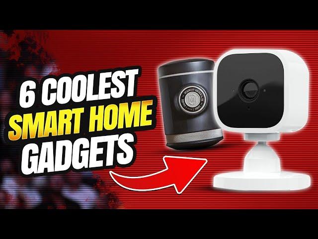 6 coolest smart home gadgets 2023