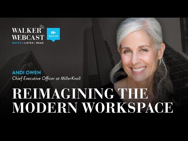 Reimagining the Modern Workspace with Andi Owen