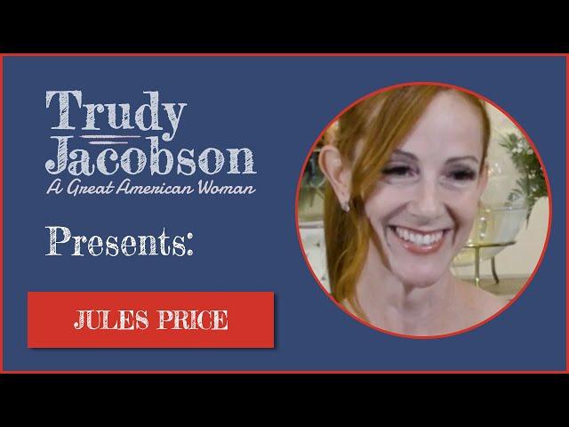 PREVIEW: Trudy Jacobson Presents: Jules Price, Professional Singer, Speaker, Author and Dating Coach