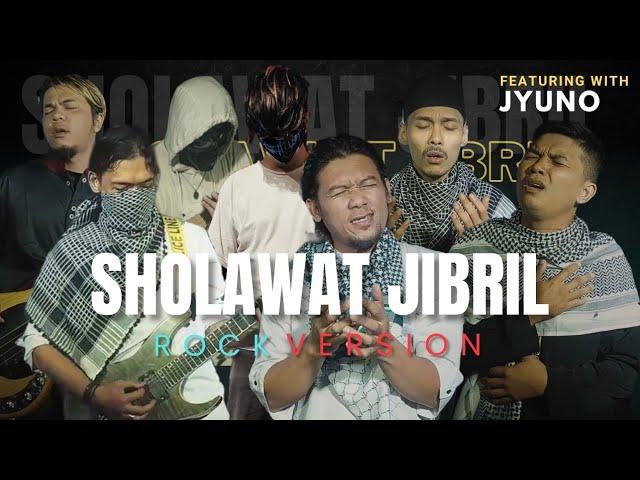 Sholawat Jibril Laximuz version Feat Jyuno