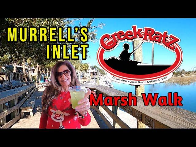 Creek RatZ on the Marsh Walk in Murrells Inlet – In the heart of the Seafood Capital of SC.