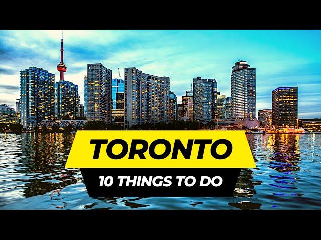 Top 10 Things to do in Toronto 2023 | Canada Travel Guide