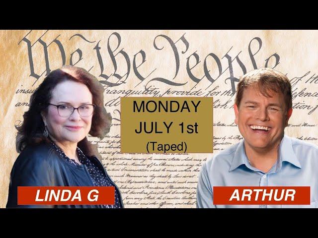  Linda G & Arthur’s HUGE Predictions for SCOTUS, Biden, Trump 7.1.24