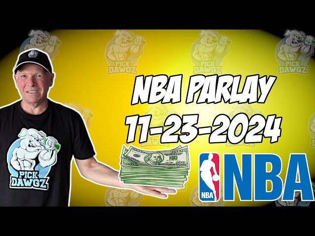 NBA Parlay For Today Saturday 11/23/24 NBA Pick & Prediction NBA Betting Tips