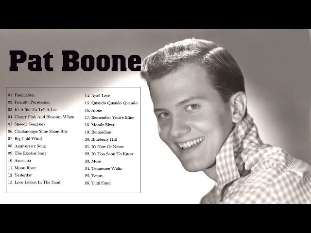 Pat Boone Collection The Best Songs - Greatest Hits Songs of Pat Boone