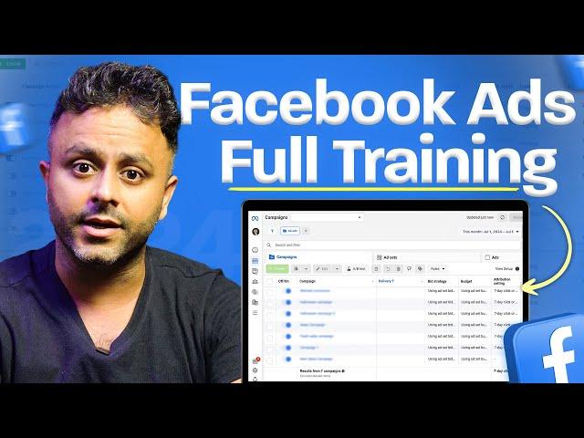 Full Facebook Ads Training 2024: Beginner to Advanced