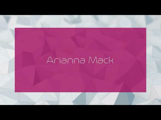 Arianna Mack - appearance