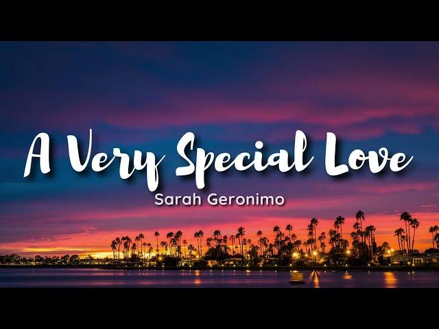 Sarah Geronimo - A Very Special Love (lyrics) I found a very special love in you