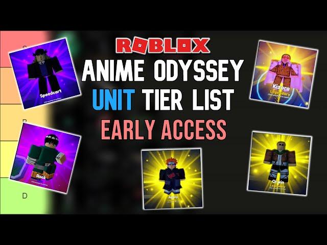 Anime Odyssey Unit Tier List - Early Access