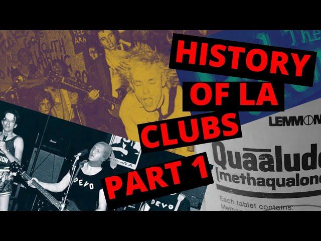 History Of LA's Live Music Clubs Part #:1.  1964-2022.