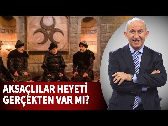 İHTİYARLAR, AKSAÇLILAR HEYETİ GERÇEKTEN VAR MI? - AHMET ŞİMŞİRGİL