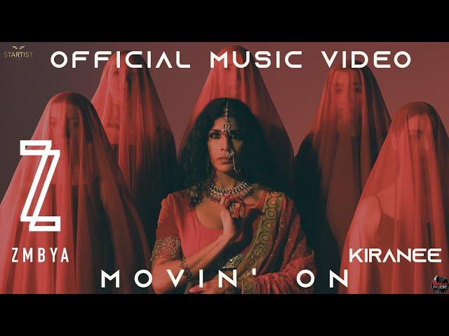 Movin' On | Kiranee |  Prod. By Zmbya | Break The Noise Records