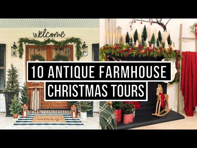 10 Christmas Antique Farmhouse Home Tours - Music Only!