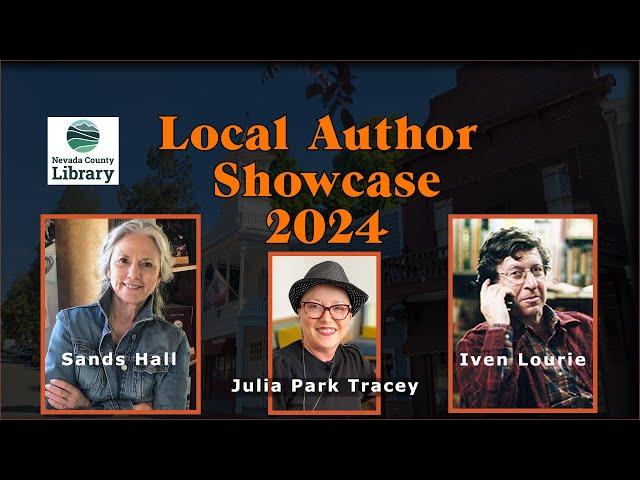 Local Author Showcase 2024 - Nevada County Library, CA