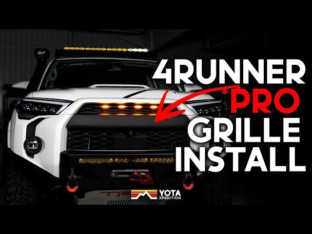 4Runner Pro Grille Installation | 2014-2024 | Yota X