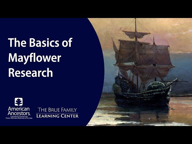 The Basics of Mayflower Research