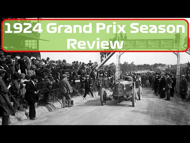 1924 Grand Prix Season Review