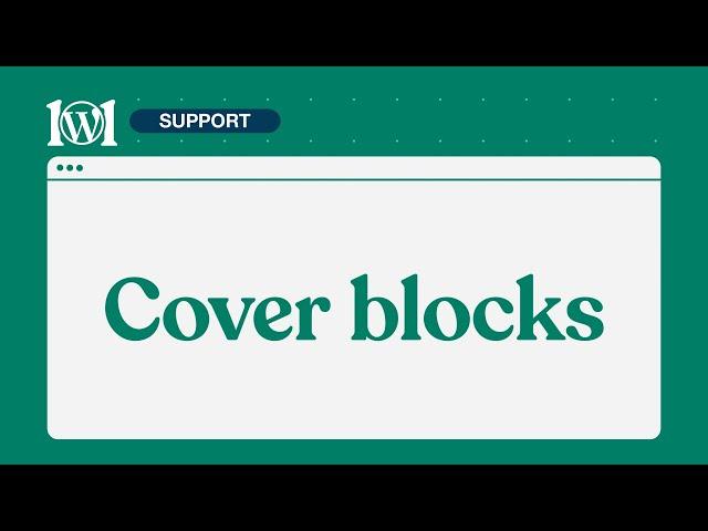 Cover blocks | WordPress.com Support