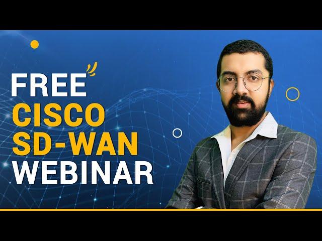 Free Cisco SD-WAN (300–415 ENSDWI) Webinar by PyNet Labs conducted on 05th October 2021