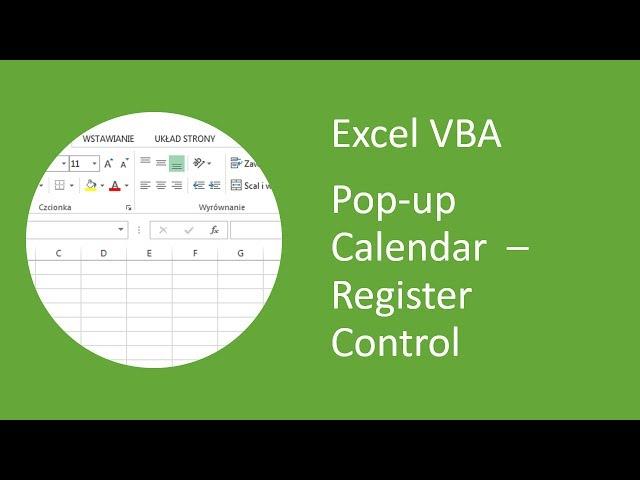 Excel Pop-up Calendar #4 Register Calendar Control (MSCOMCT2.OCX) (VBA)