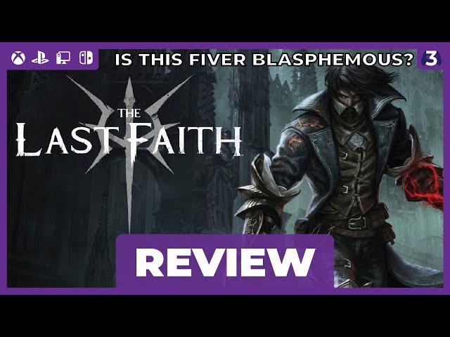 The Best Metroidvania Soulslike? | The Last Faith Review