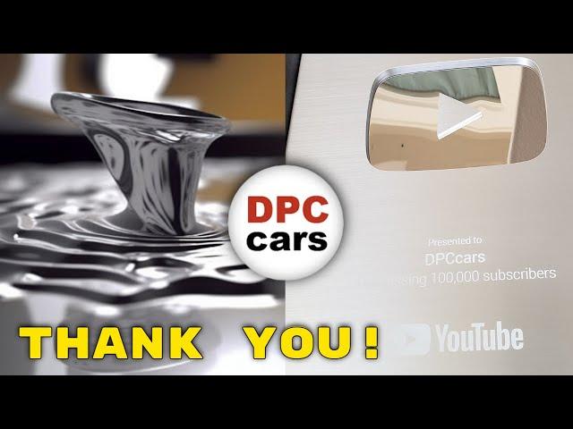 Celebrating DPCcars YouTube Silver Play Button - Thank You All