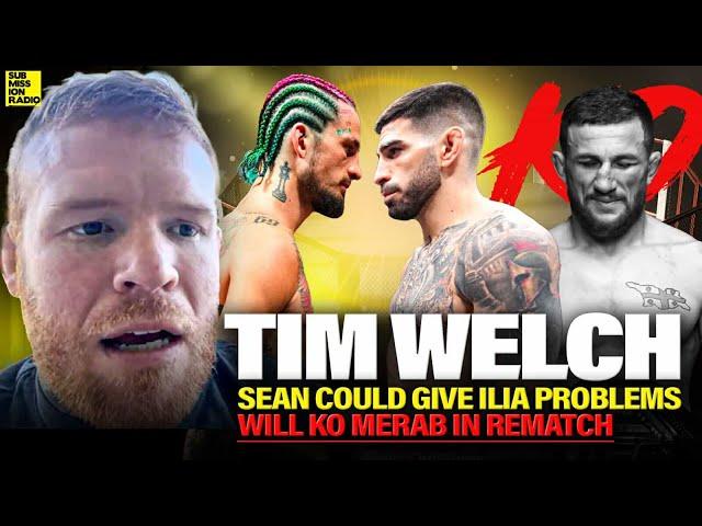 Tim Welch Says "Sean O'Malley could give Ilia Topuria Problems!"