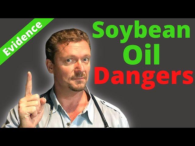 Soybean Oil Danger (Protect Your Family Health) Inflammatory Junk!