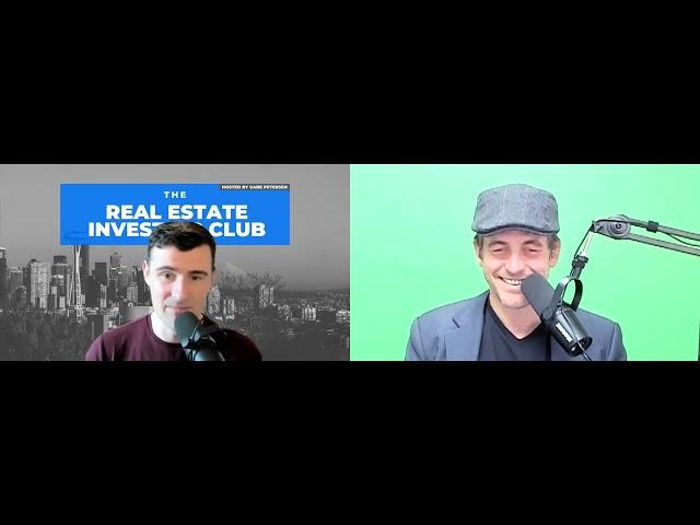 The Real Estate Investing Club W/ Gabriel Petersen