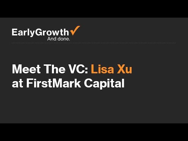 Meet The VC: Lisa Xu of FirstMark Capital