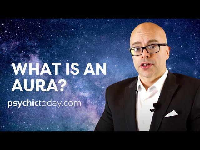 What Your Aura Colours Reveal About You! | Nigel | Trusted Psychics at Psychic Today