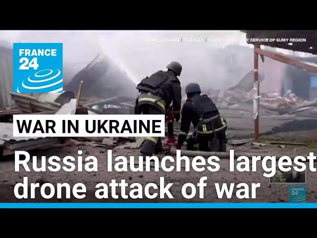 Russia strikes Ukraine's critical infrastructure in war's largest drone attack • FRANCE 24 English