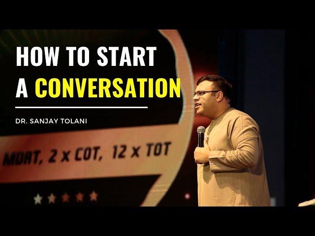 How To Start A Conversation | Dr. Sanjay Tolani | Episode 7