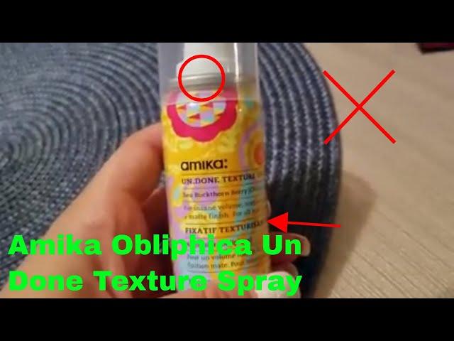   How To Use Amika Obliphica Un Done Texture Spray Review