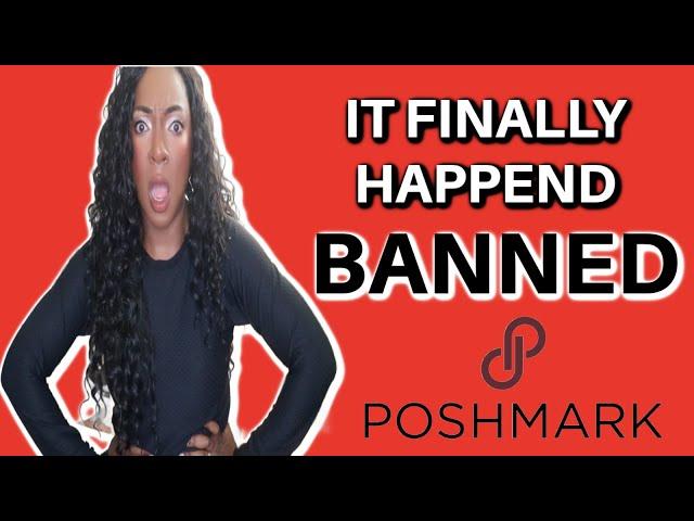 I've Been BANNED on Poshmark!? #reselling