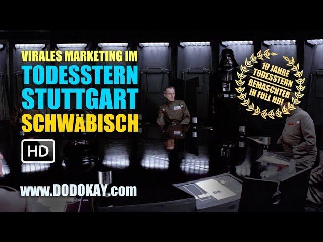 dodokay - Virales Marketing im Todesstern Stuttgart - Jubiläumsausgabe HD Schwäbisch