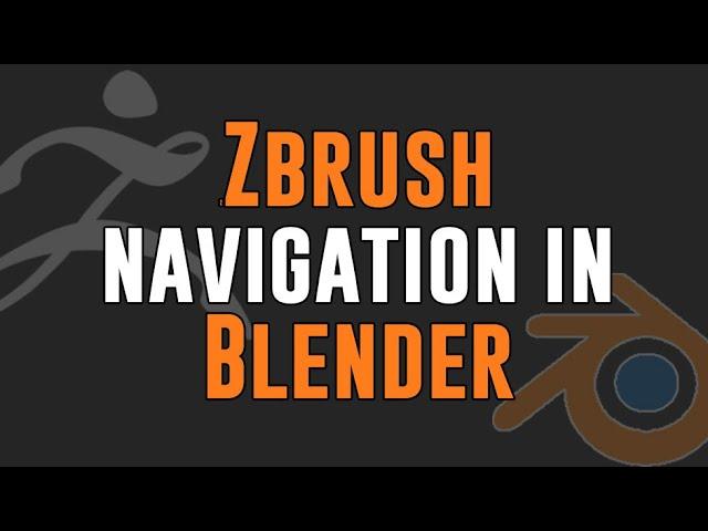 Using Zbrush navigation in Blender