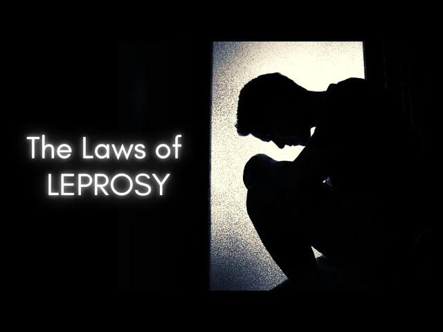 Leviticus 13 | Part 1 | Laws of Leprosy