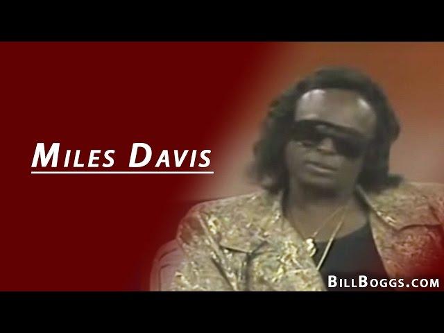 Miles Davis Interview with Bill Boggs