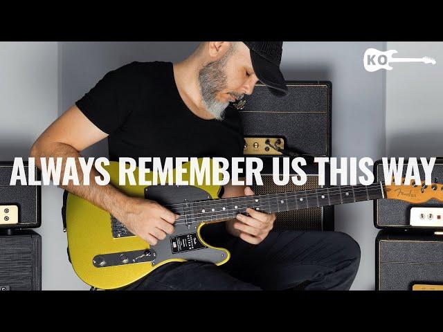 Lady Gaga - Always Remember Us This Way - Electric Guitar Cover by Kfir Ochaion - Fender Ultra II