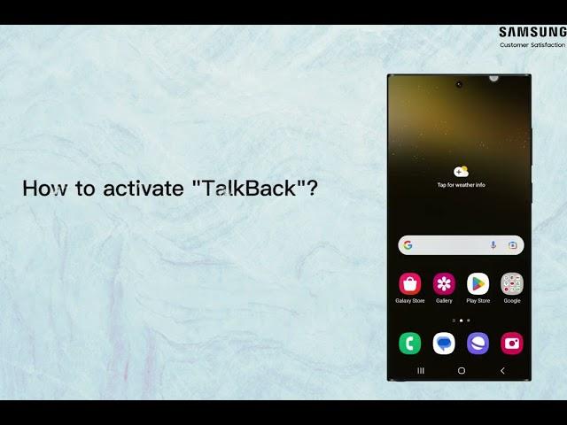 Samsung Global CPC - How to use the "TalkBack" feature