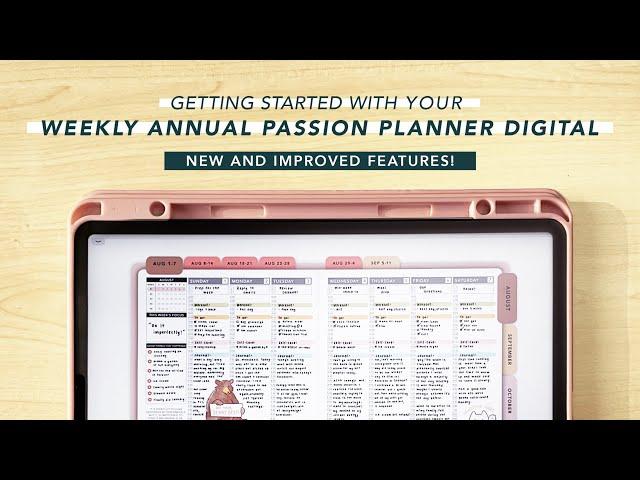 How To Get Started With Your Weekly Annual Digital Passion Planner