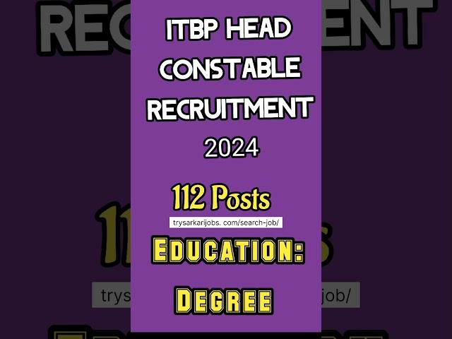 ITBP Head Constable Recruitment 2024 #shorts | Try SarkariJobs