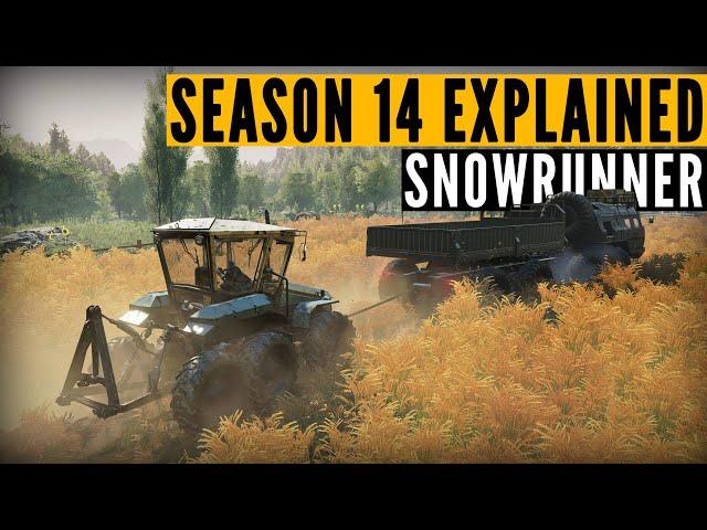 SnowRunner SEASON 14 Reap & Sow EXPLAINED