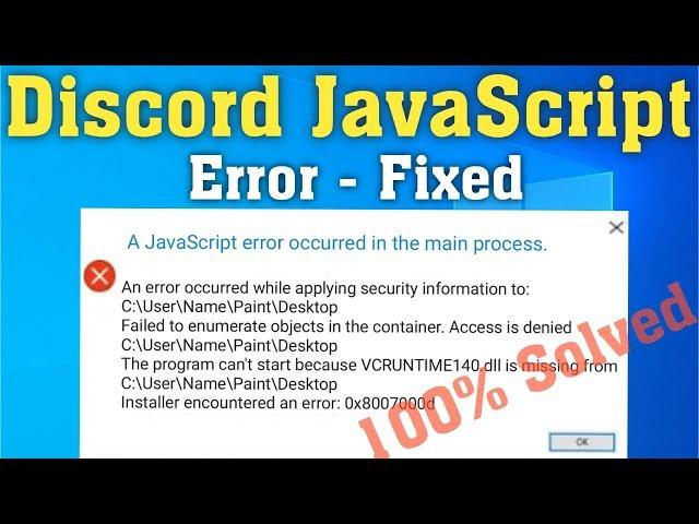 Discord JavaScript Error Windows 10 | A Fatal JavaScript Error occurred How to fix Discord API Error