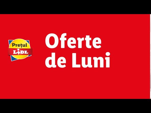 OFERTELE DE LUNI 21 OCTOMBRIE 2024/OFERTE LIDL 21 OCTOMBRIE 2024/CATALOG LIDL/LIDL/KAUFLAND