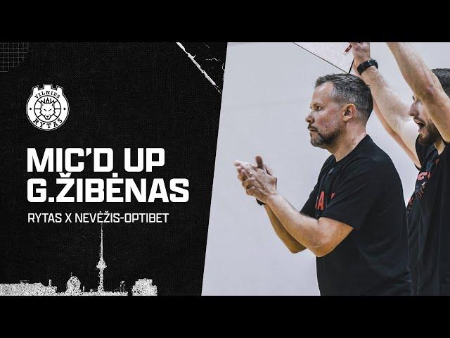 Mic'd Up | Coach G. Žibėnas’ Insights During Preseason Game