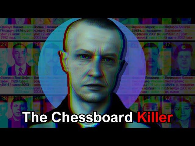 The Chessboard Killer - The Most Evil Russian Serial Killer