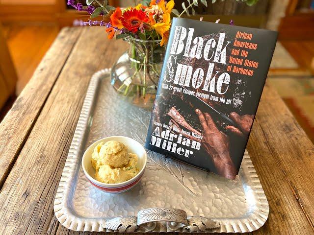 The Blue and Yellow Kitchen podcast: Black Smoke with Adrian Miller